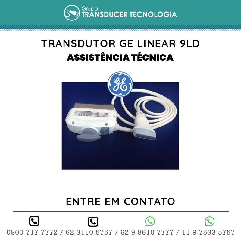ASSISTENCIA TECNICA TRANSDUTOR GE LINEAR 9LD