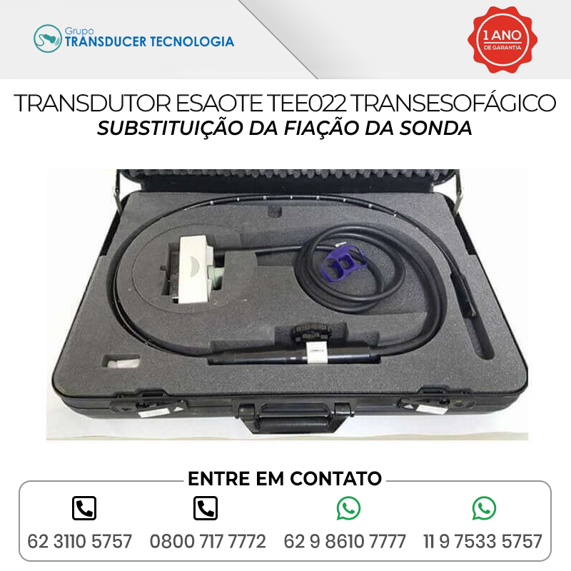 SUBSTITUICAO DA FIACAO DA SONDA TRANSDUTOR ESAOTE TEE 022 TRANSESOFAGICO