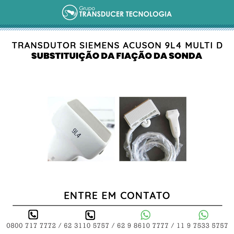 SUBSTITUICAO DA FIACAO DA SONDA TRANSDUTOR SIEMENS ACUSON 9L4 MULTI D