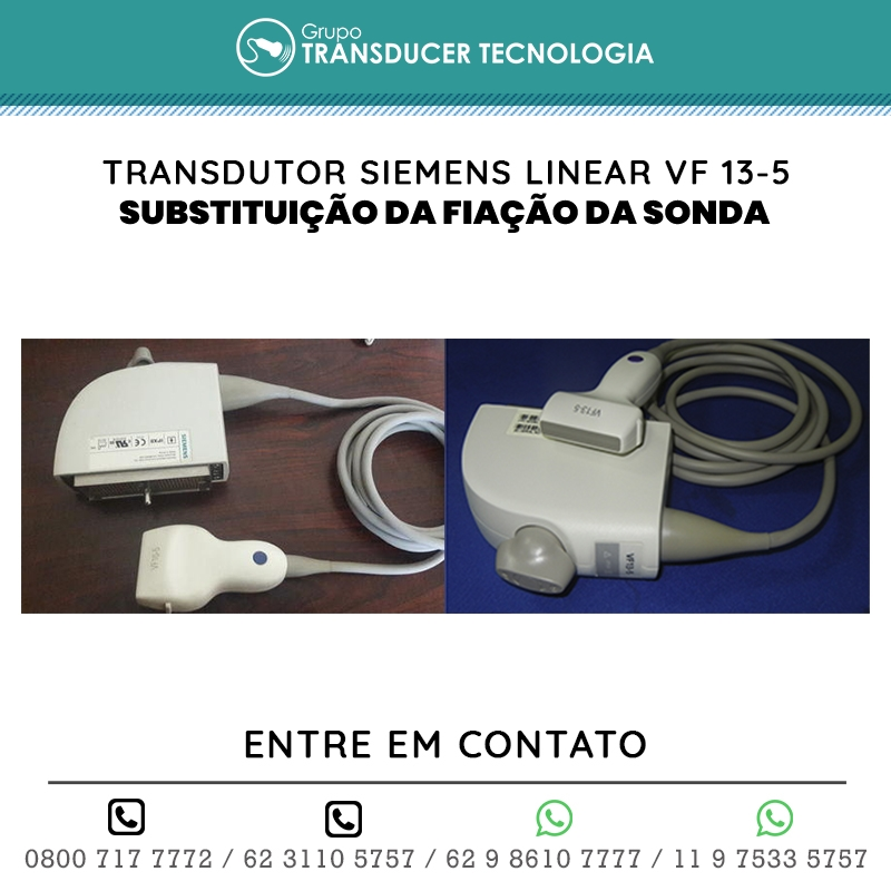SUBSTITUICAO DA FIACAO DA SONDA TRANSDUTOR SIEMENS LINEAR VF 13 5