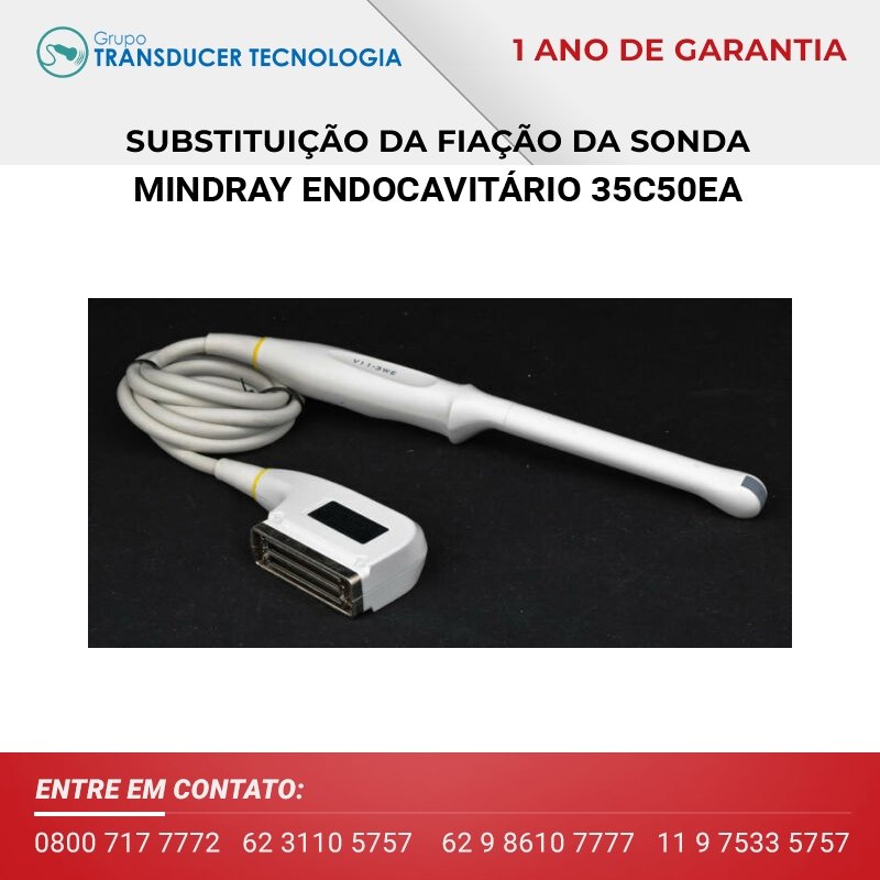 SUBSTITUICAO DA FIACAO TRANSDUTOR MINDRAY ENDOCAVITARIO 35C50EA