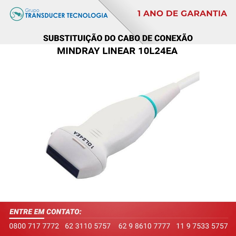 SUBSTITUICAO DO CABO DE CONEXAO TRANSDUTOR MINDRAY LINEAR 10L24EA
