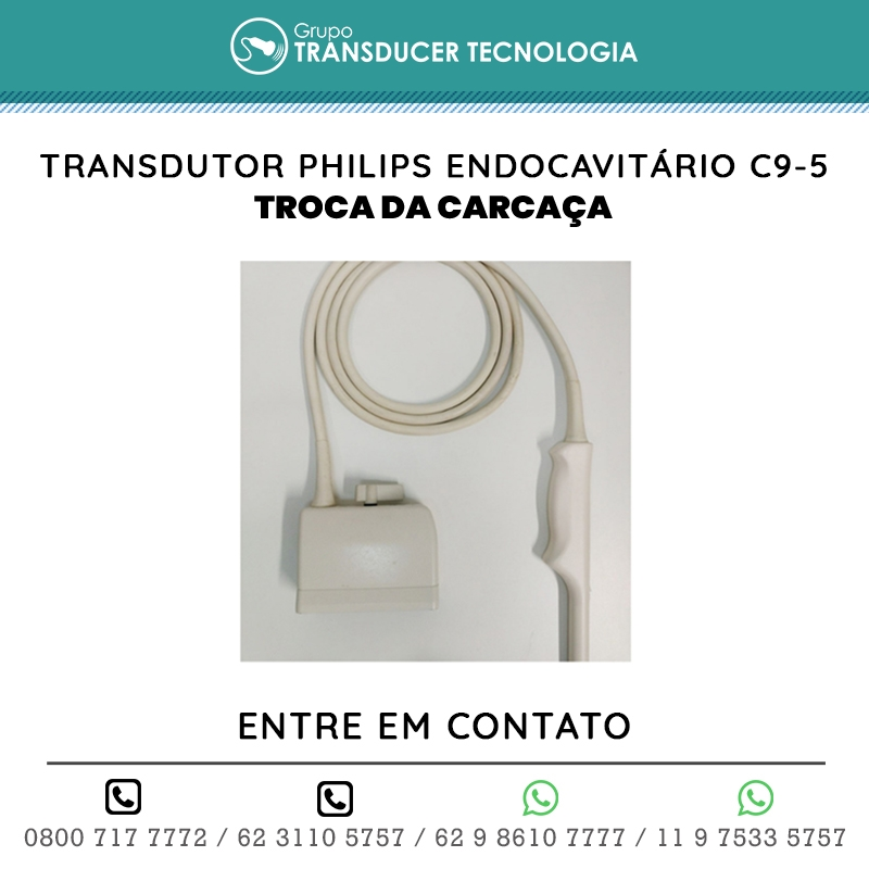 TROCA DA CARCACA TRANSDUTOR PHILIPS ENDOCAVITARIO C9 5
