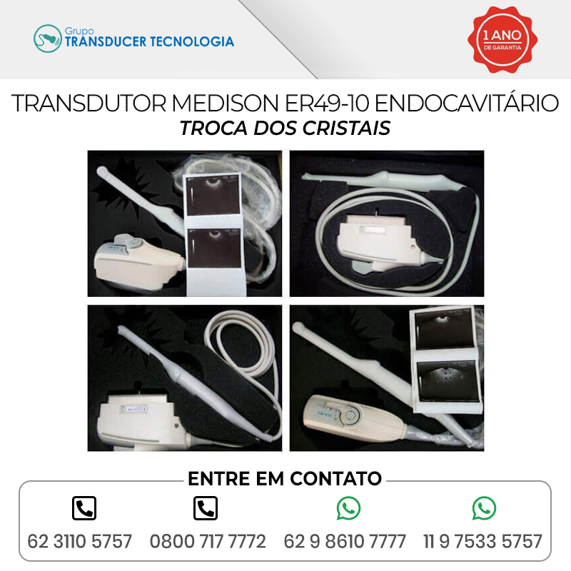 TROCA DOS CRISTAIS TRANSDUTOR MEDISON ER 49 10ED ENDOCAVITARIO