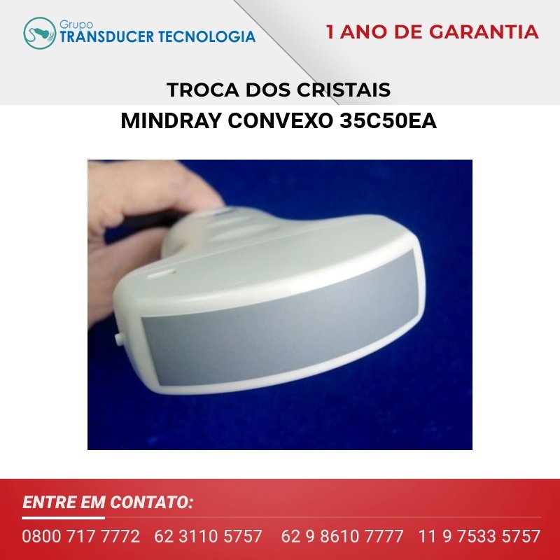 TROCA DOS CRISTAIS TRANSDUTOR MINDRAY CONVEXO 35C50EA