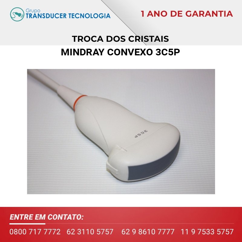 TROCA DOS CRISTAIS TRANSDUTOR MINDRAY CONVEXO 3C5P