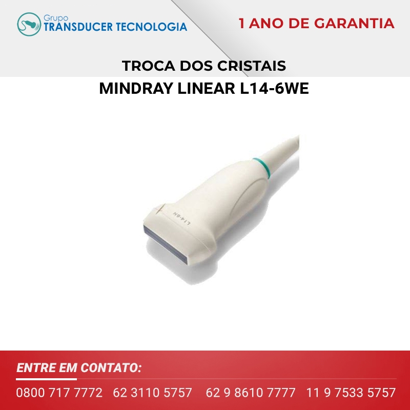 TROCA DOS CRISTAIS TRANSDUTOR MINDRAY LINEAR L14 6NE