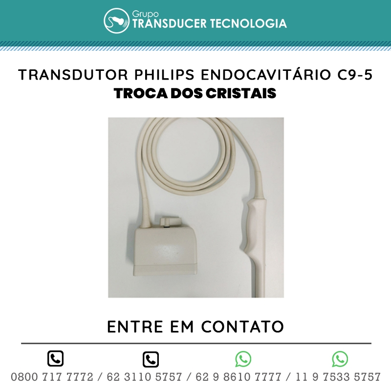 TROCA DOS CRISTAIS TRANSDUTOR PHILIPS ENDOCAVITARIO C9 5