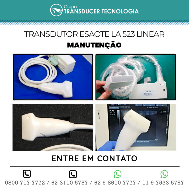 MANUTENCAO TRANSDUTOR ESAOTE LA523 LINEAR
