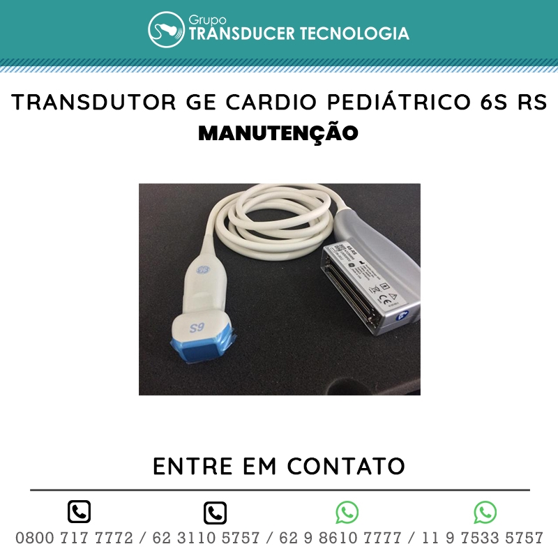 MANUTENCAO TRANSDUTOR GE CARDIO PEDIATRICO 6S RS