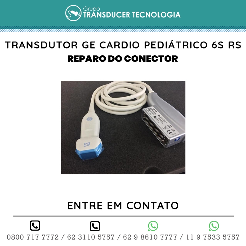 REPARO DO CONECTOR TRANSDUTOR GE CARDIO PEDIATRICO 6S RS