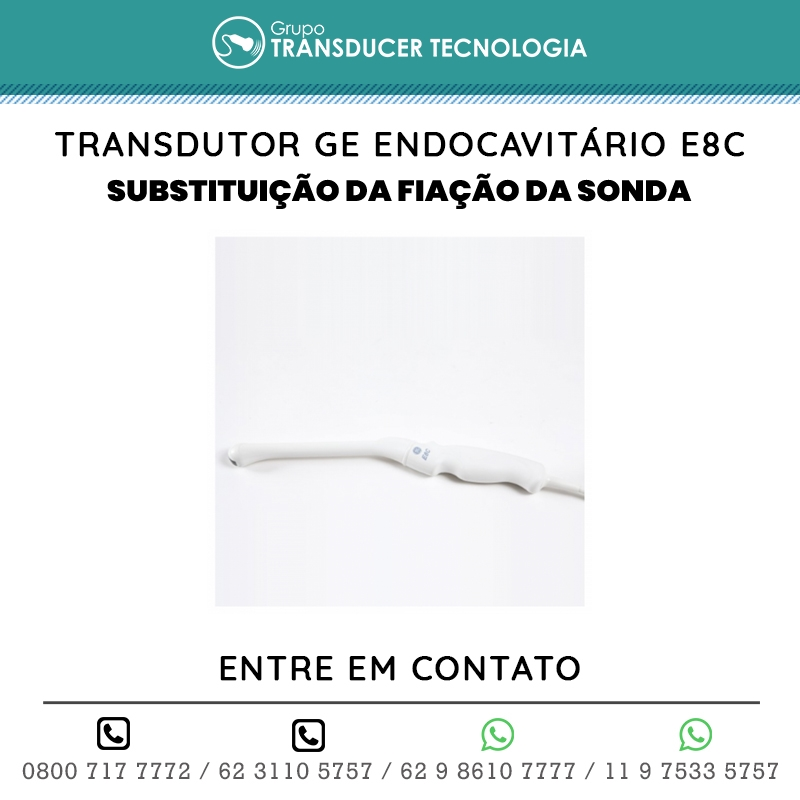 SUBSTITUICAO DA FIACAO DA SONDA TRANSDUTOR GE ENDOCAVITARIO E8C