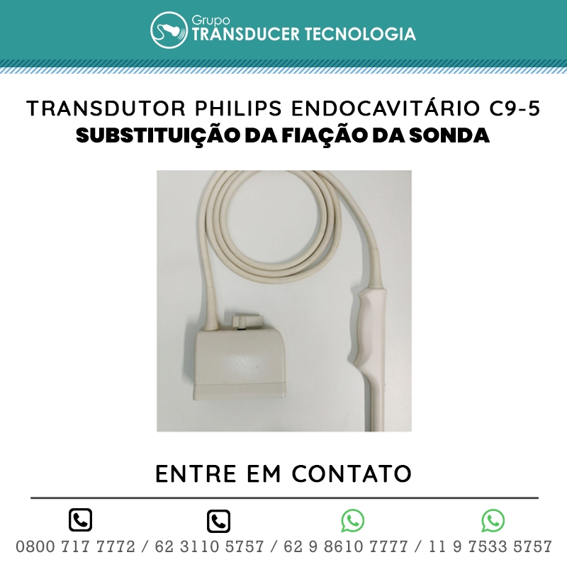SUBSTITUICAO DA FIACAO DA SONDA TRANSDUTOR PHILIPS ENDOCAVITARIO C9 5