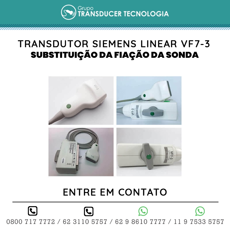 SUBSTITUICAO DA FIACAO DA SONDA TRANSDUTOR SIEMENS LINEAR VF7 3