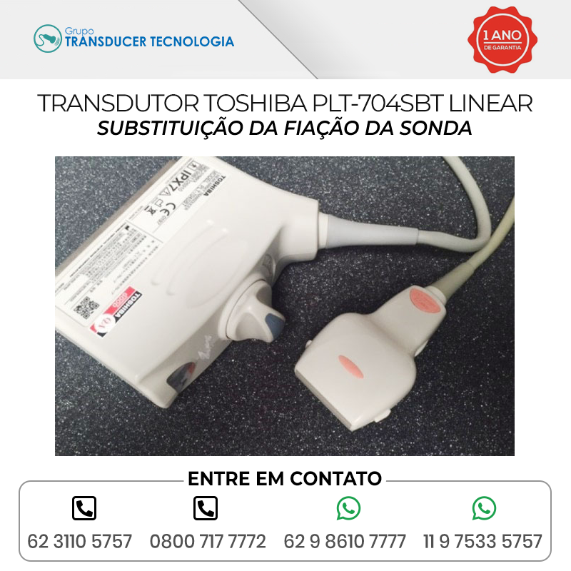 SUBSTITUICAO DA FIACAO DA SONDA TRANSDUTOR TOSHIBA PLT 704SBT LINEAR