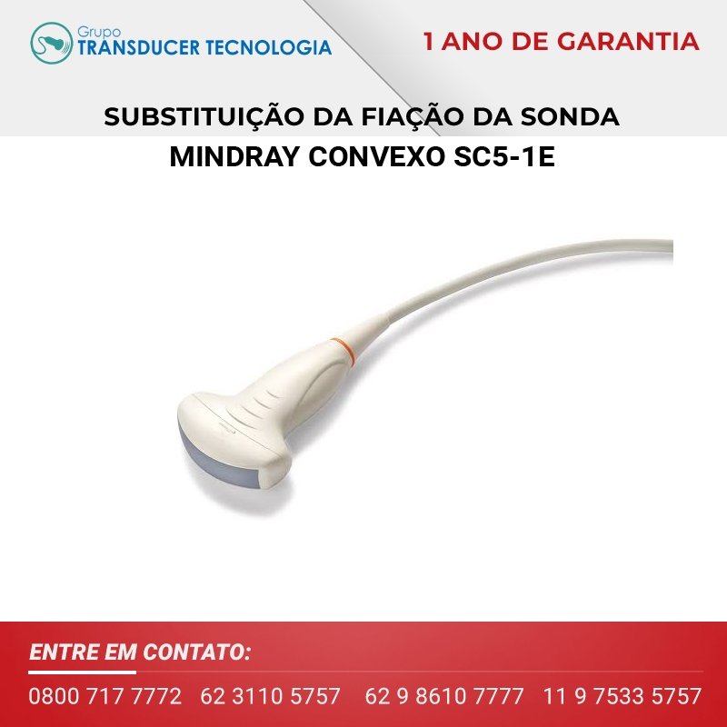 SUBSTITUICAO DA FIACAO TRANSDUTOR MINDRAY CONVEXO SC5 1E