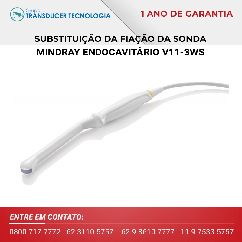 SUBSTITUICAO DA FIACAO TRANSDUTOR MINDRAY ENDOCAVITARIO V11 3WS