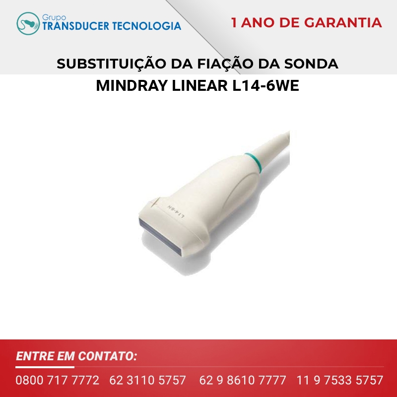 SUBSTITUICAO DA FIACAO TRANSDUTOR MINDRAY LINEAR L14 6NE