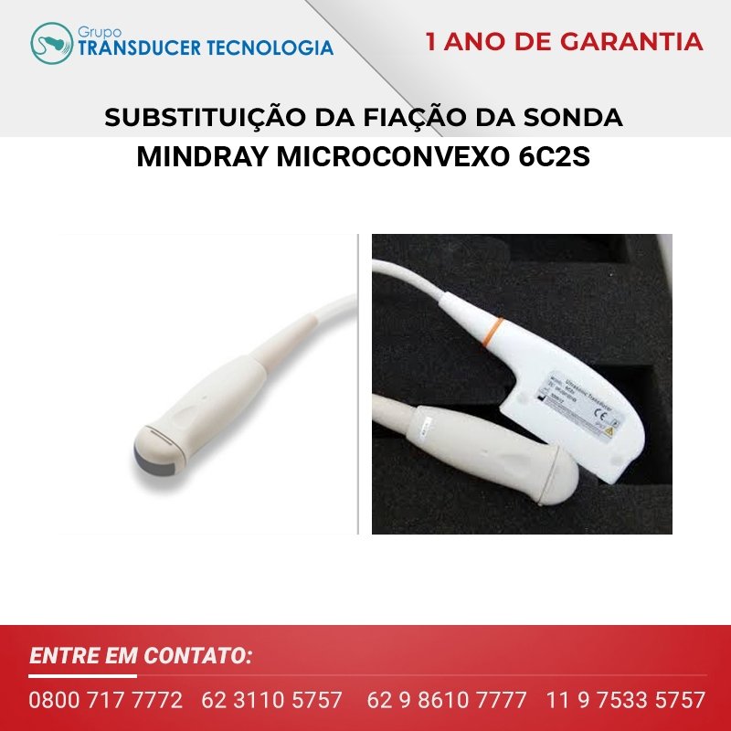 SUBSTITUICAO DA FIACAO TRANSDUTOR MINDRAY MICROCONVEXO 6C2S