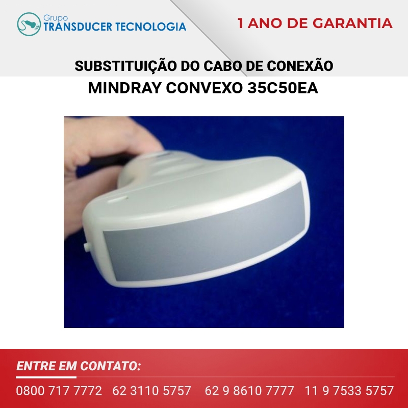 SUBSTITUICAO DO CABO DE CONEXAO TRANSDUTOR MINDRAY CONVEXO 35C50EA