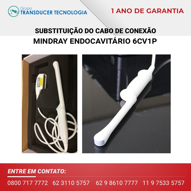 SUBSTITUICAO DO CABO DE CONEXAO TRANSDUTOR MINDRAY ENDOCAVITARIO 6CV1P