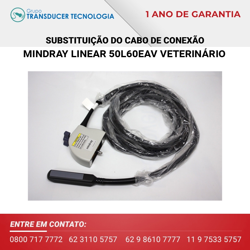 SUBSTITUICAO DO CABO DE CONEXAO TRANSDUTOR MINDRAY LINEAR 50L60EAV VETERINARIO