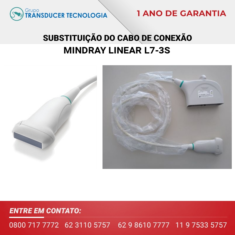 SUBSTITUICAO DO CABO DE CONEXAO TRANSDUTOR MINDRAY LINEAR L7 3S