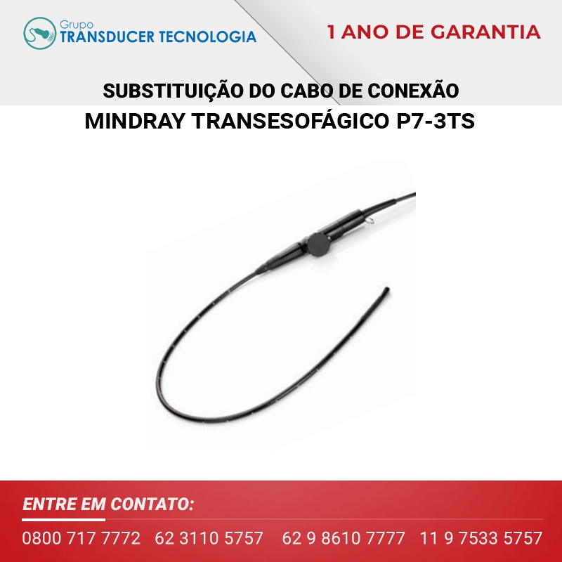 SUBSTITUICAO DO CABO DE CONEXAO TRANSDUTOR MINDRAY TRANSESOFAGICO P7 3TS