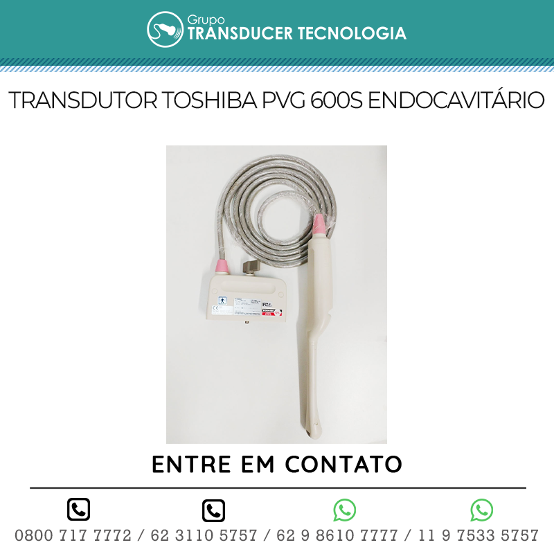 TRANSDUTOR TOSHIBA PVG 600S ENDOCAVITARIO