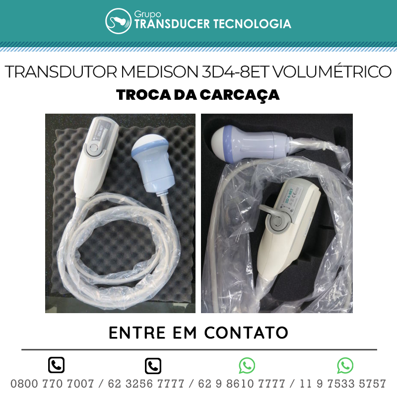 TROCA DA CARCACA TRANSDUTOR MEDISON 3D4 8ET VOLUMETRICO