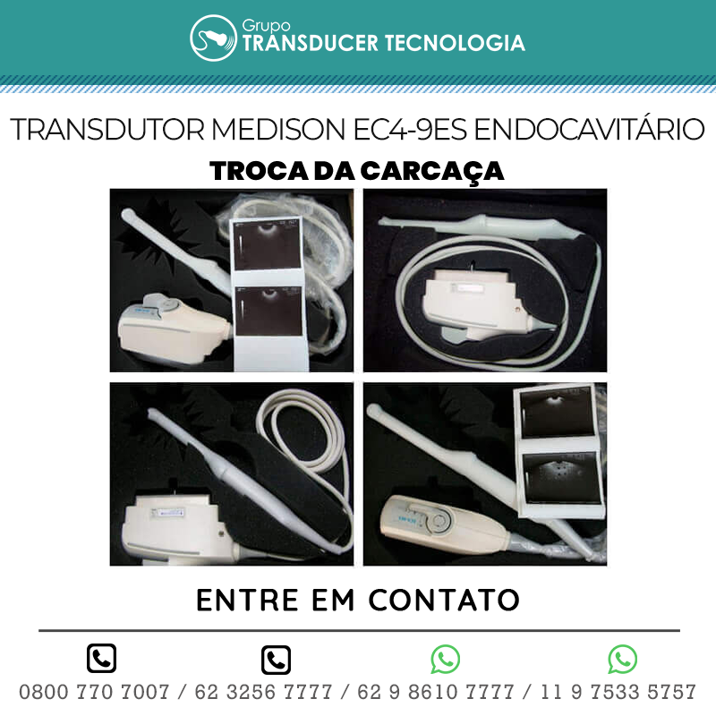 TROCA DA CARCACA TRANSDUTOR MEDISON EC4 9ES ENDOCAVITARIO