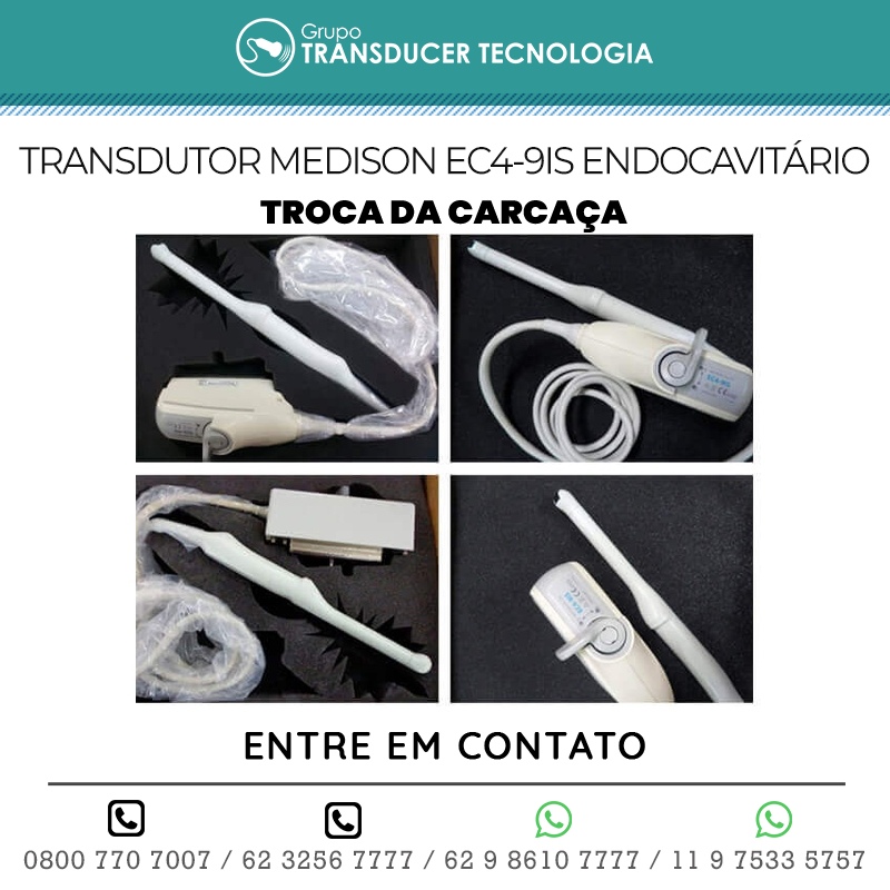 TROCA DA CARCACA TRANSDUTOR MEDISON EC4 9IS ENDOCAVITARIO