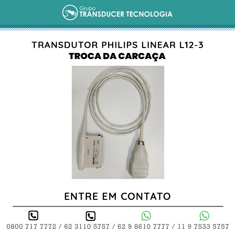 TROCA DA CARCACA TRANSDUTOR PHILIPS LINEAR L12 3