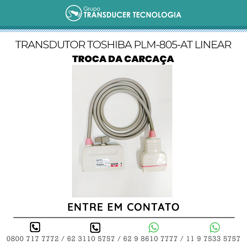 TROCA DA CARCACA TRANSDUTOR TOSHIBA PLM 805AT LINEAR