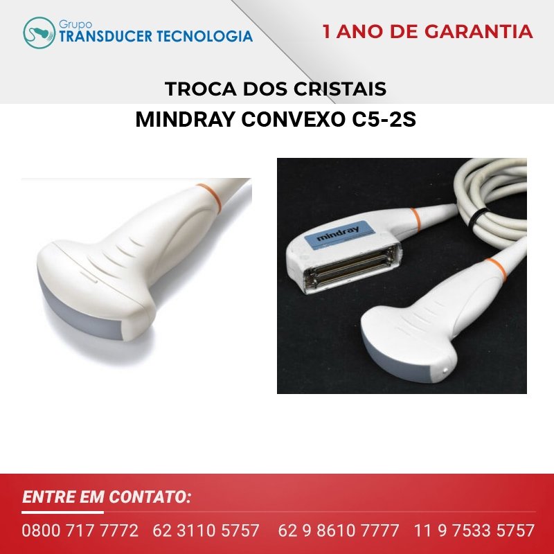 TROCA DOS CRISTAIS TRANSDUTOR MINDRAY CONVEXO C5 2S