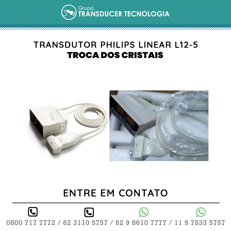 TROCA DOS CRISTAIS TRANSDUTOR PHILIPS LINEAR L12 5