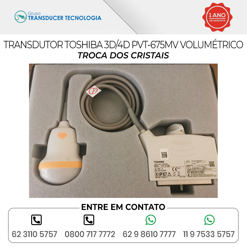 TROCA DOS CRISTAIS TRANSDUTOR TOSHIBA PVT 675MV VOLUMETRICO