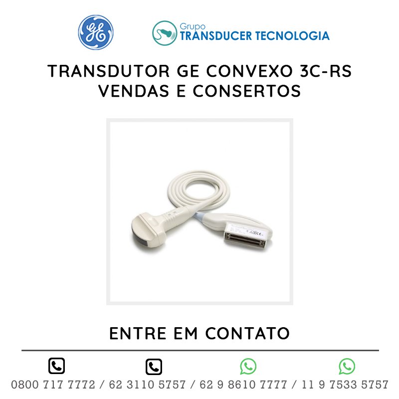 TRANSDUTOR GE CONVEXO 3C RS - VENDAS E CONSERTOS
